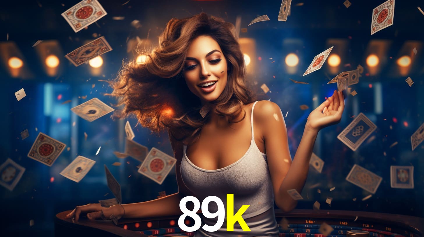 89k: A Experiência de Casino com Jogos de Mesa ao Vivo
